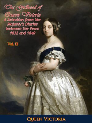 cover image of The Girlhood of Queen Victoria